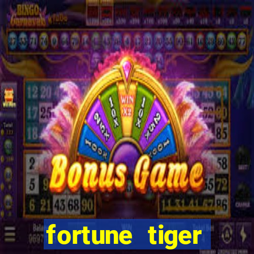 fortune tiger deposito de 1 real